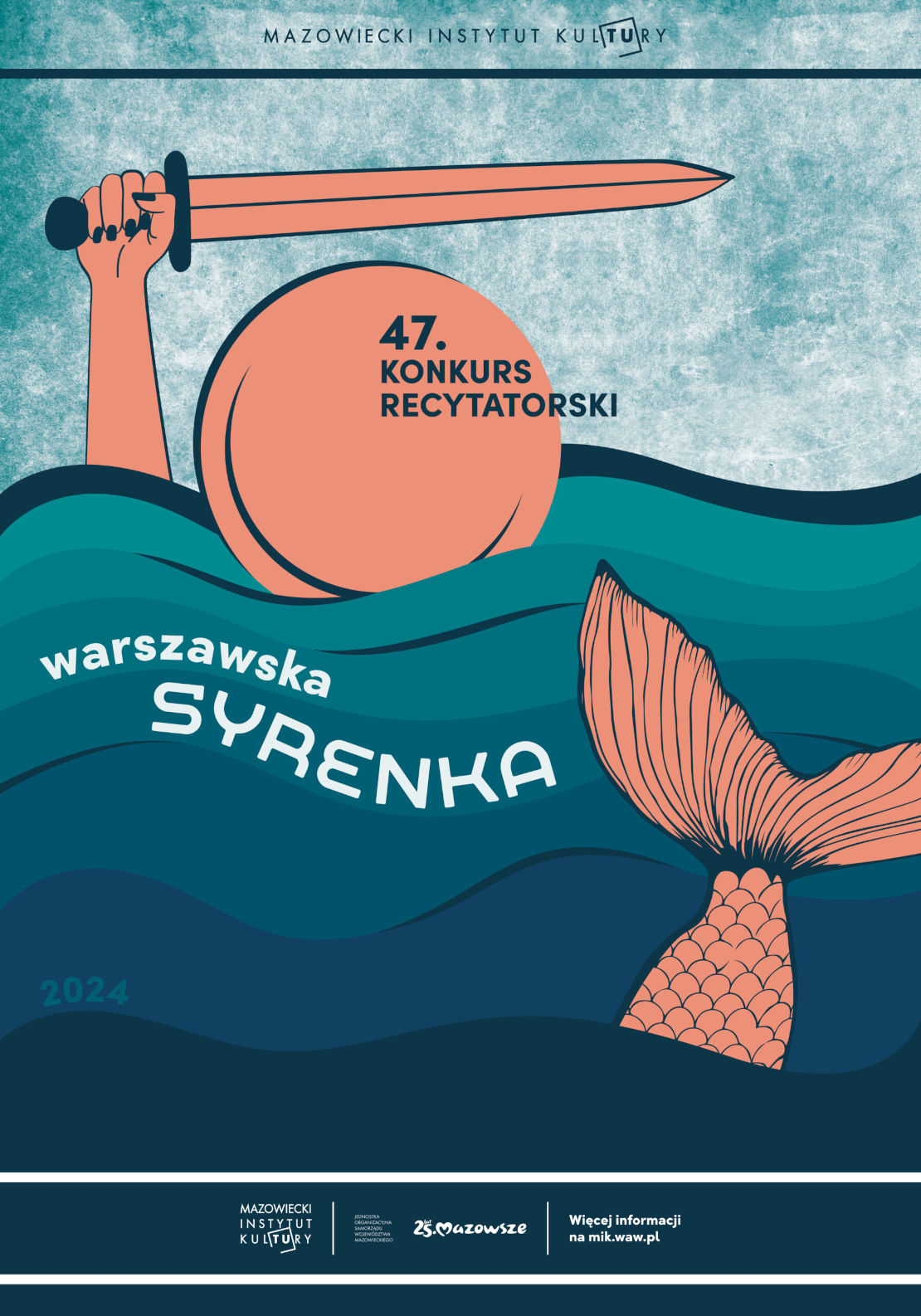 47. Konkurs Recytatorski Warszawska Syrenka Zgłoszenia do udziału w konkursie będą przyjmowane do 22 marca 2024 r.